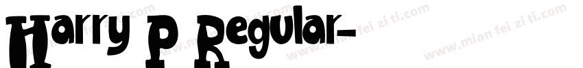 Harry P Regular字体转换